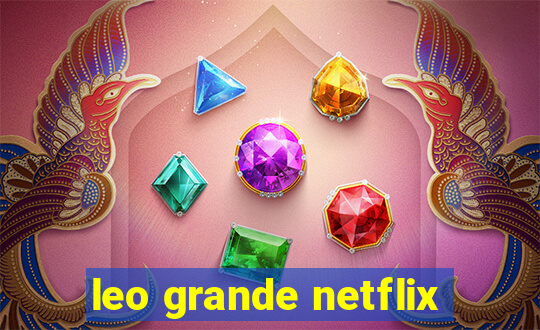 leo grande netflix